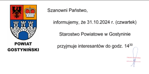 Informacja dotycząca pracy Starostwa Powiatowego w Gostyninie dniu 31 października 2024 roku